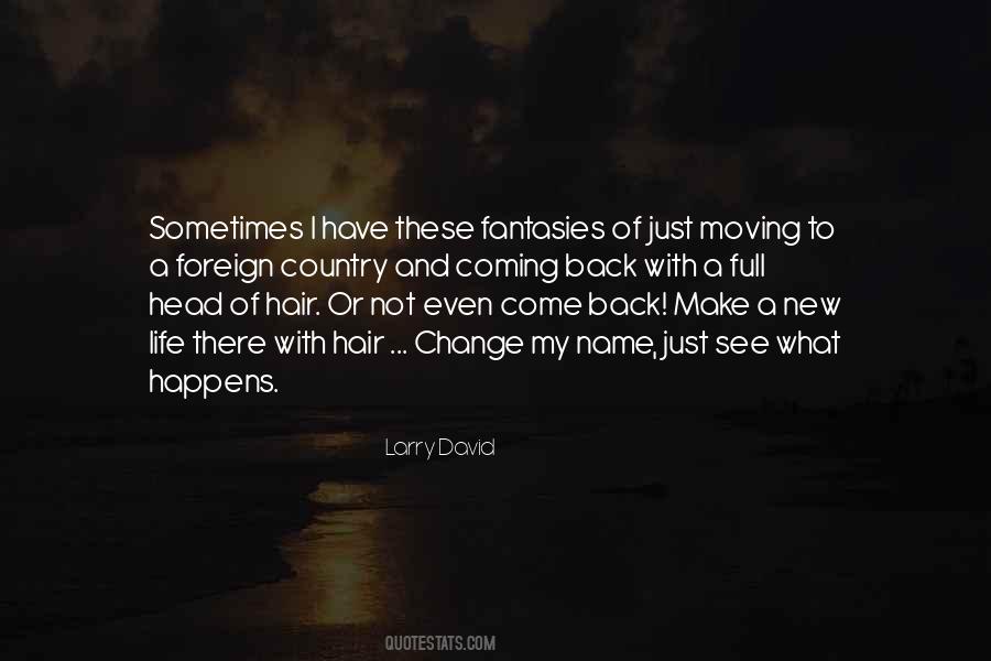 Quotes About Coming Back To Life #1752439