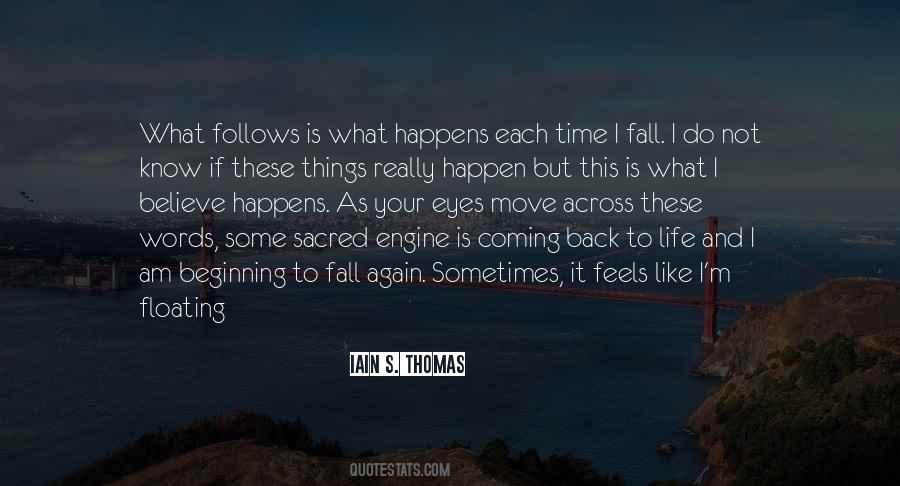 Quotes About Coming Back To Life #1768467