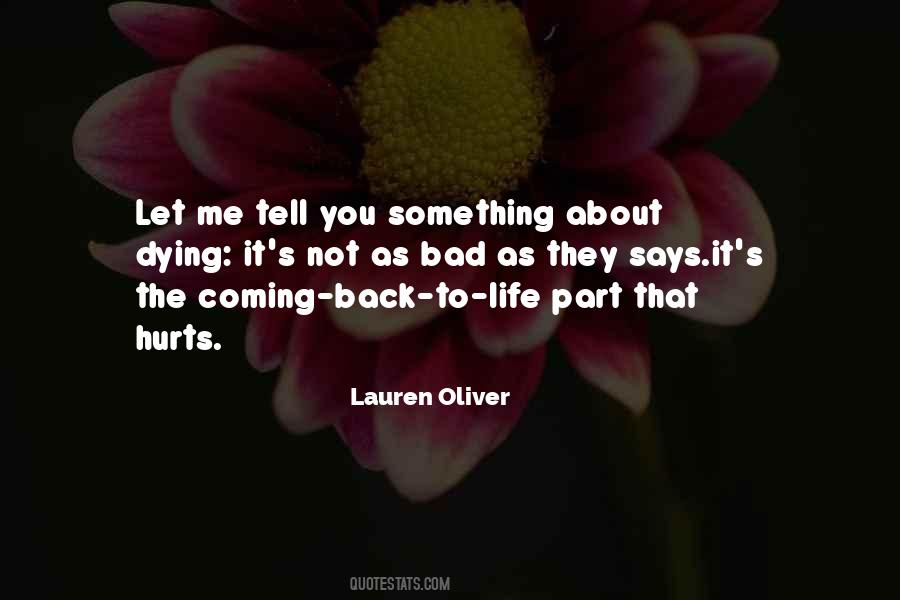 Quotes About Coming Back To Life #457865