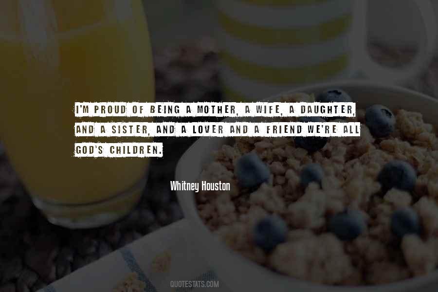 Quotes About Being A Mother And Wife #1316152