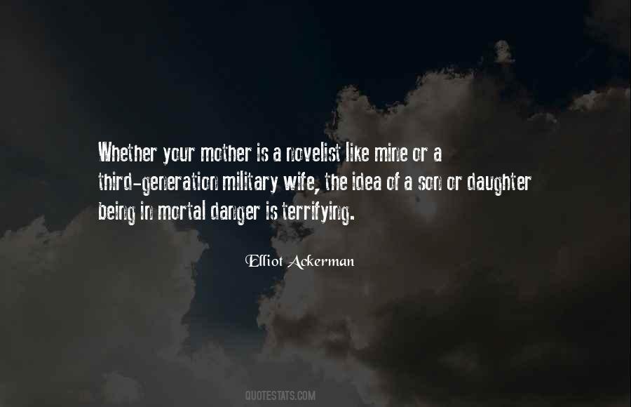 Quotes About Being A Mother And Wife #1794472