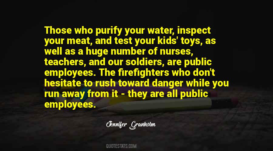 Kids Of Firefighters Quotes #1750675