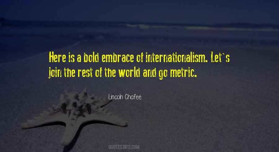 Quotes About Internationalism #564184