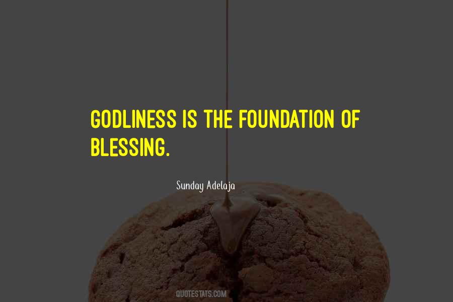Quotes About Godliness #1039216