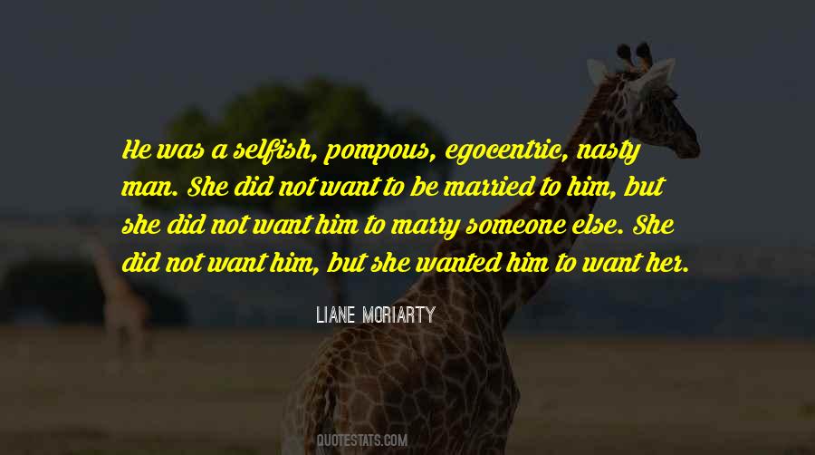 Quotes About Wanted Him #1473070