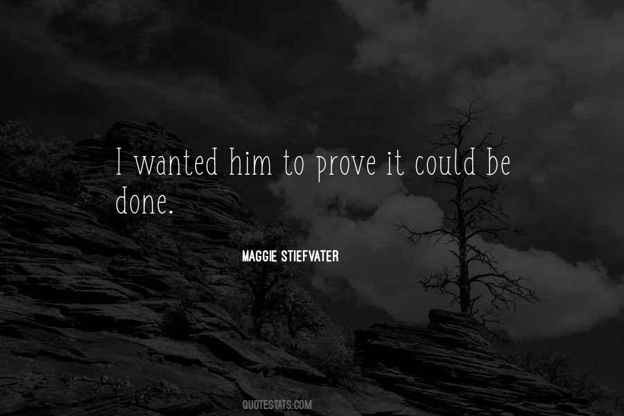 Quotes About Wanted Him #1798273