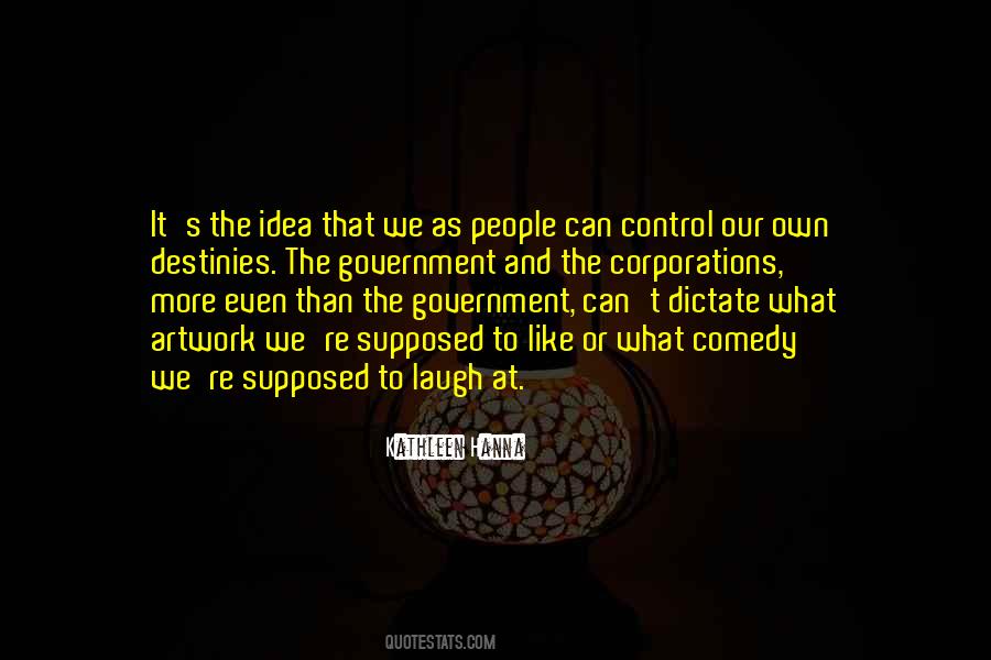 Quotes About Government And Control #574814