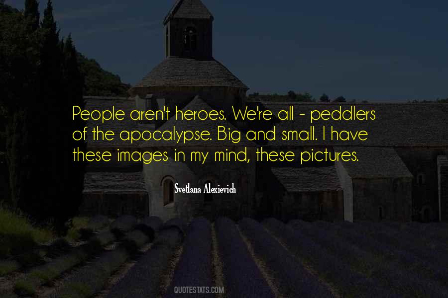 Quotes About Peddlers #407845