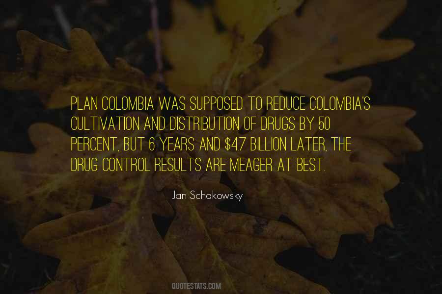 Quotes About Plan Colombia #41638