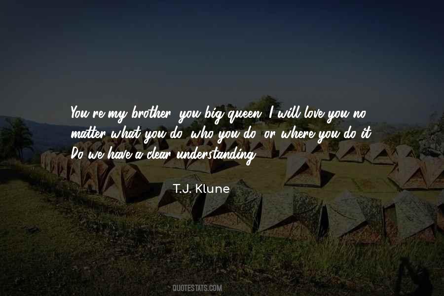 Quotes About I Love You Brother #1640959