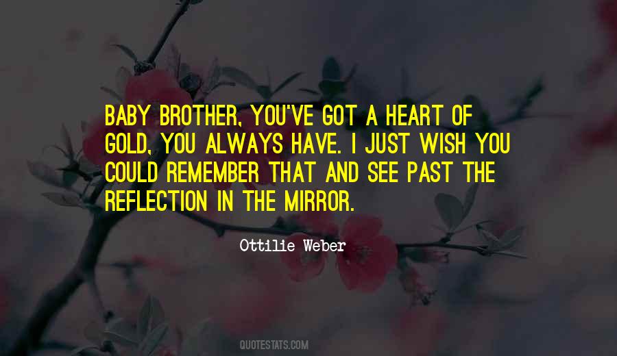 Quotes About I Love You Brother #455776