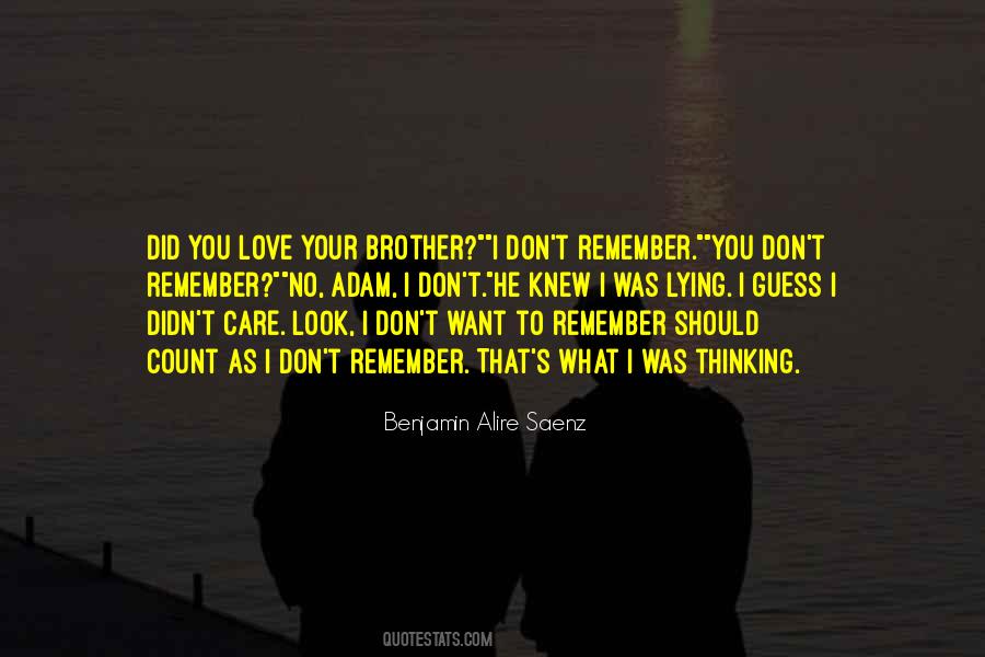 Quotes About I Love You Brother #683592