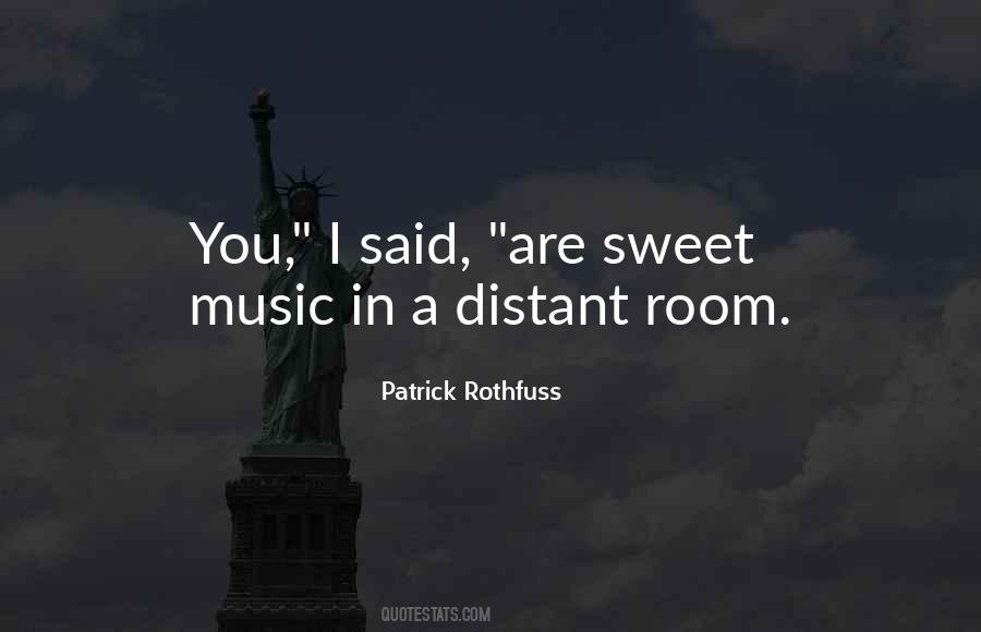 Sweet Music Quotes #1249531
