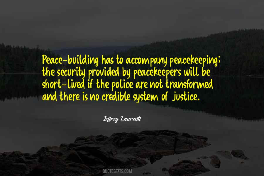 Quotes About Peacekeepers #1399650