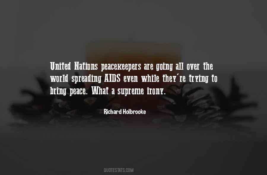Quotes About Peacekeepers #1513013