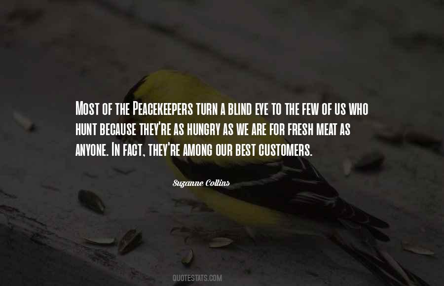 Quotes About Peacekeepers #1812981