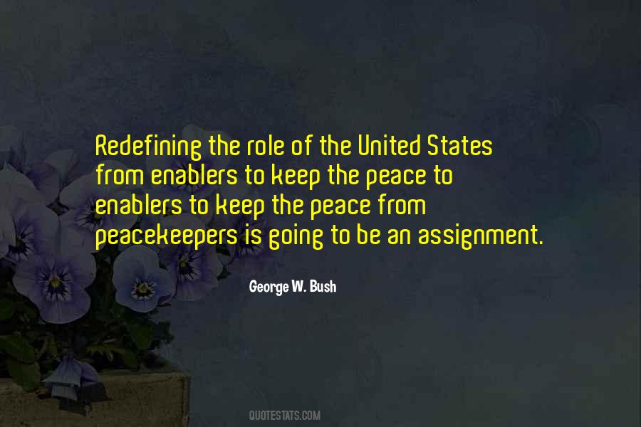 Quotes About Peacekeepers #1854866