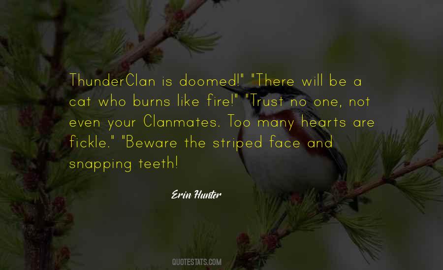 Burns Like Fire Quotes #1378865