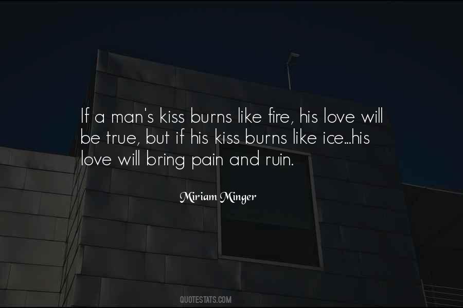 Burns Like Fire Quotes #48764