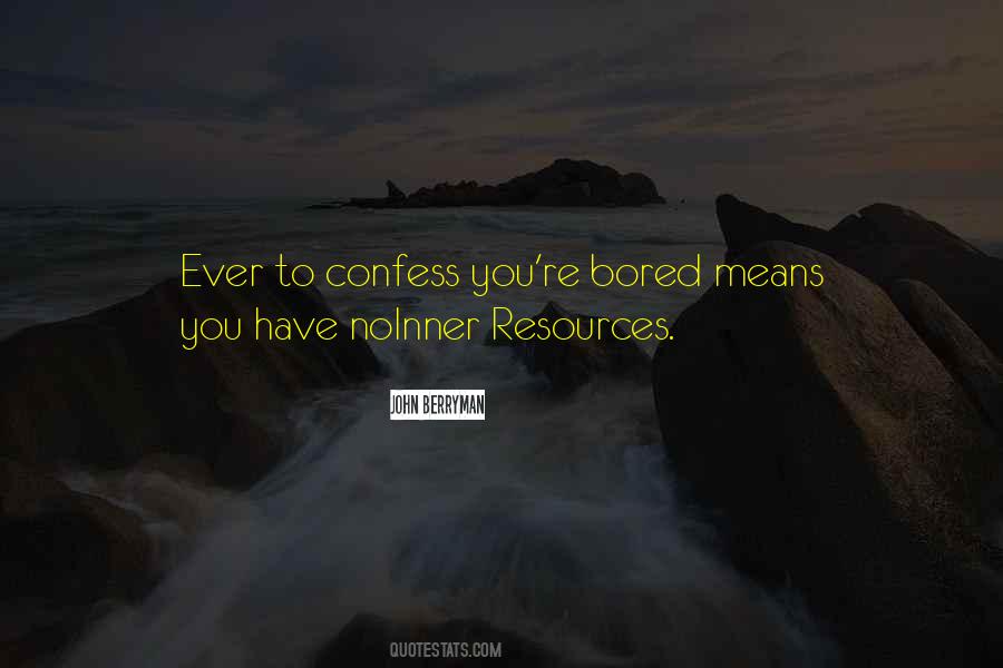 Inner Resources Quotes #779990