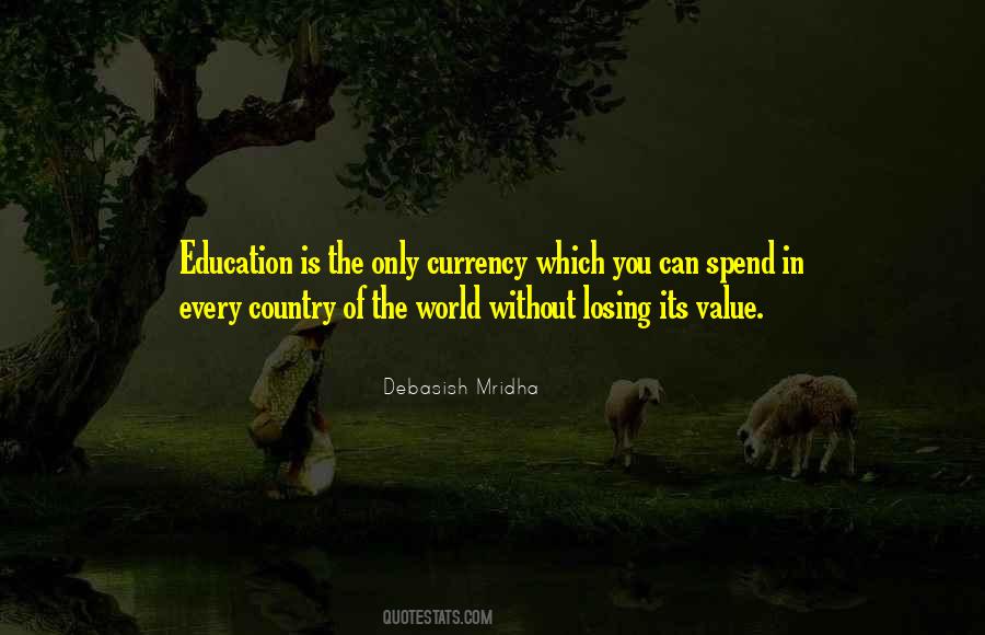 Quotes About Value Of Education #1227411