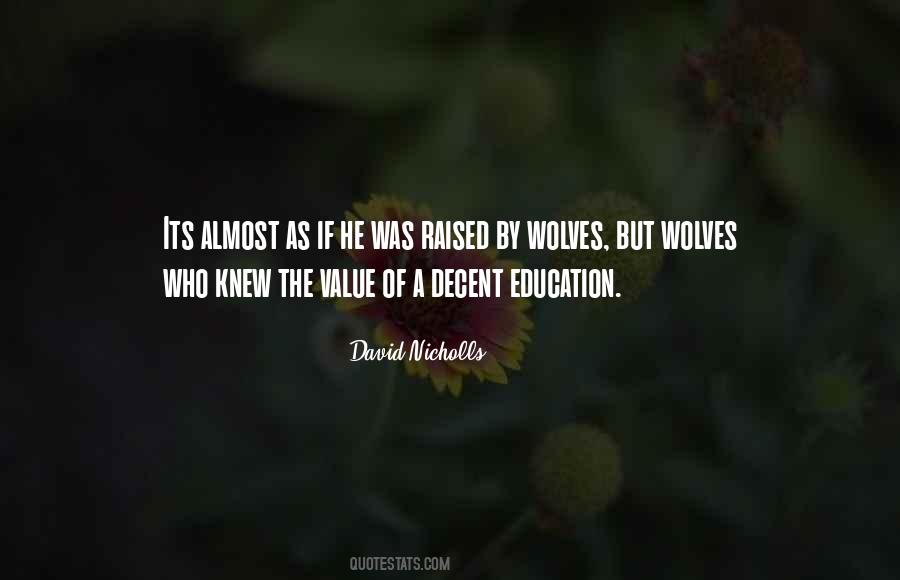 Quotes About Value Of Education #1258196