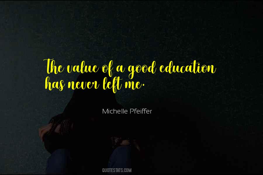 Quotes About Value Of Education #81257