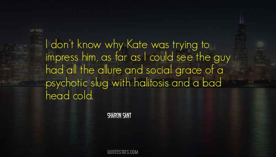 Quotes About Bad Sisters #171433