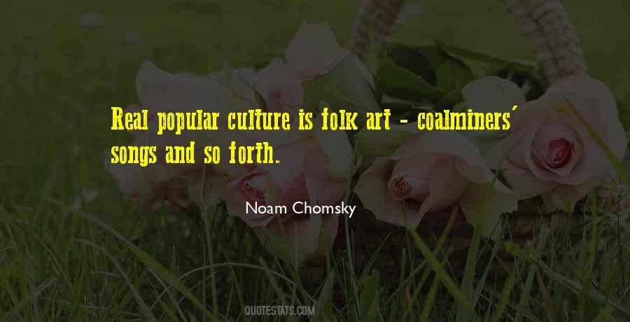 Folk Culture Quotes #896145