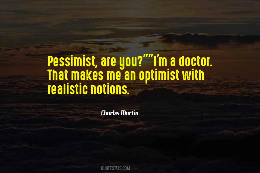 Quotes About Optimist Pessimist #1139672