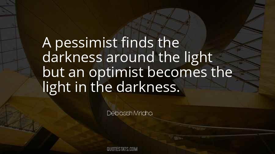 Quotes About Optimist Pessimist #1144563