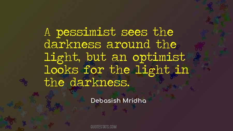 Quotes About Optimist Pessimist #169816