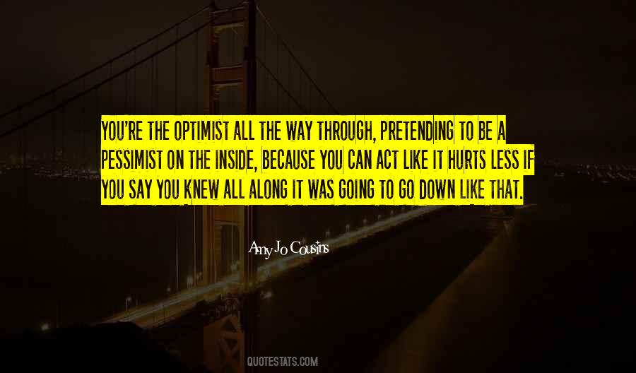 Quotes About Optimist Pessimist #263076