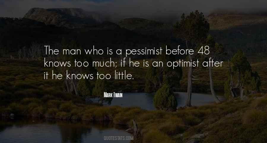 Quotes About Optimist Pessimist #293907