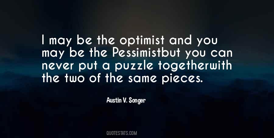 Quotes About Optimist Pessimist #862505