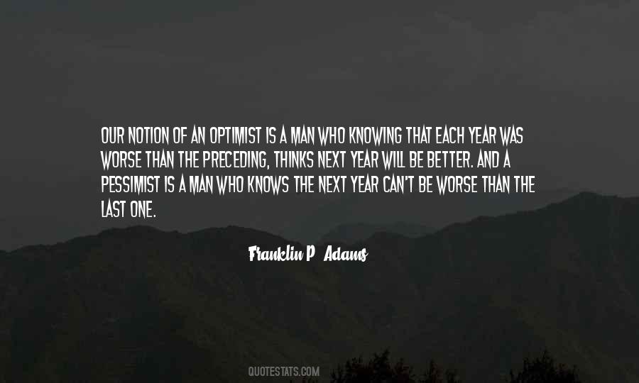 Quotes About Optimist Pessimist #914971