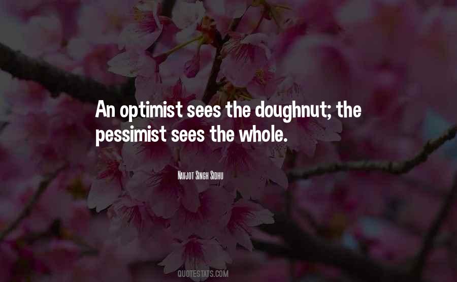 Quotes About Optimist Pessimist #929945