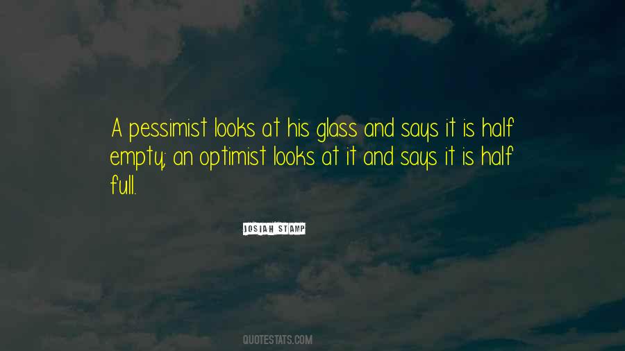 Quotes About Optimist Pessimist #930242