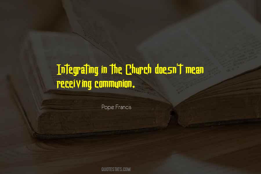 Quotes About Receiving Communion #18861