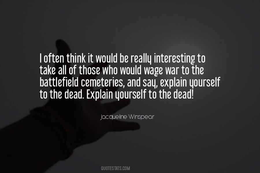 Battlefield Cemeteries Quotes #519456