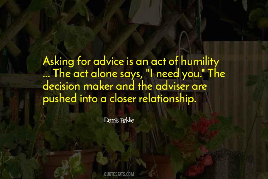 Quotes About Asking For Too Much #15327