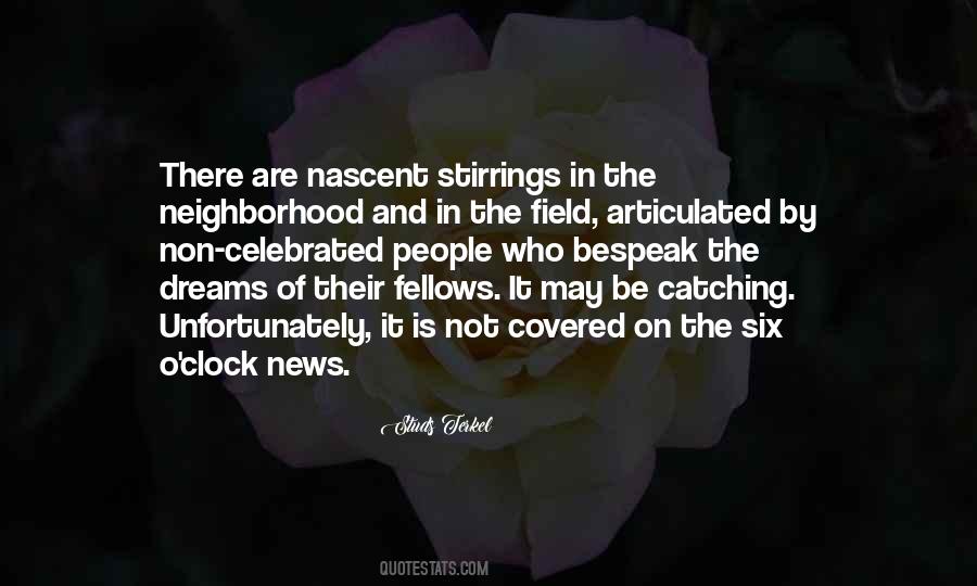 Dream Neighborhood Quotes #1854133