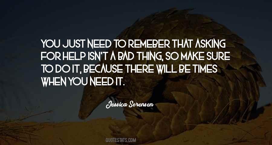 Quotes About Asking For Help #877791