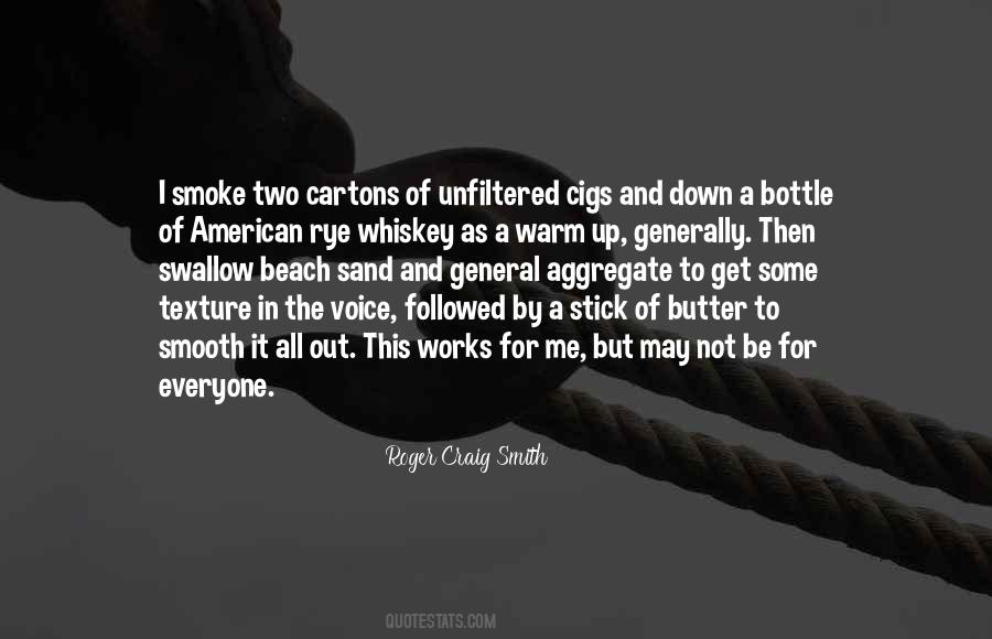 Quotes About Rye Whiskey #1852990
