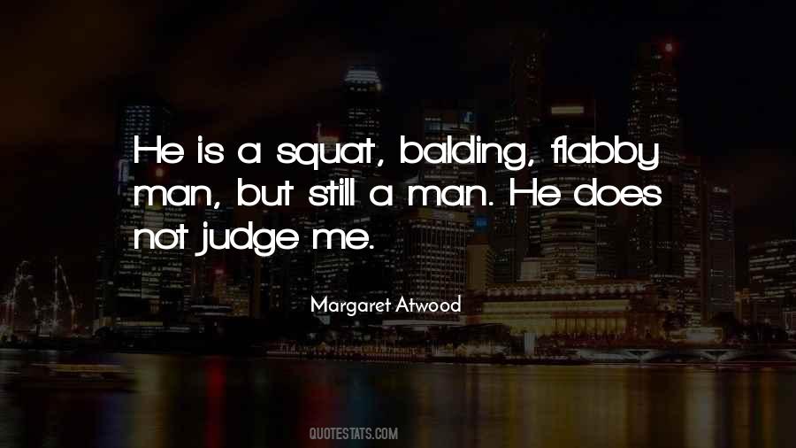 Quotes About Judge Me #1094291