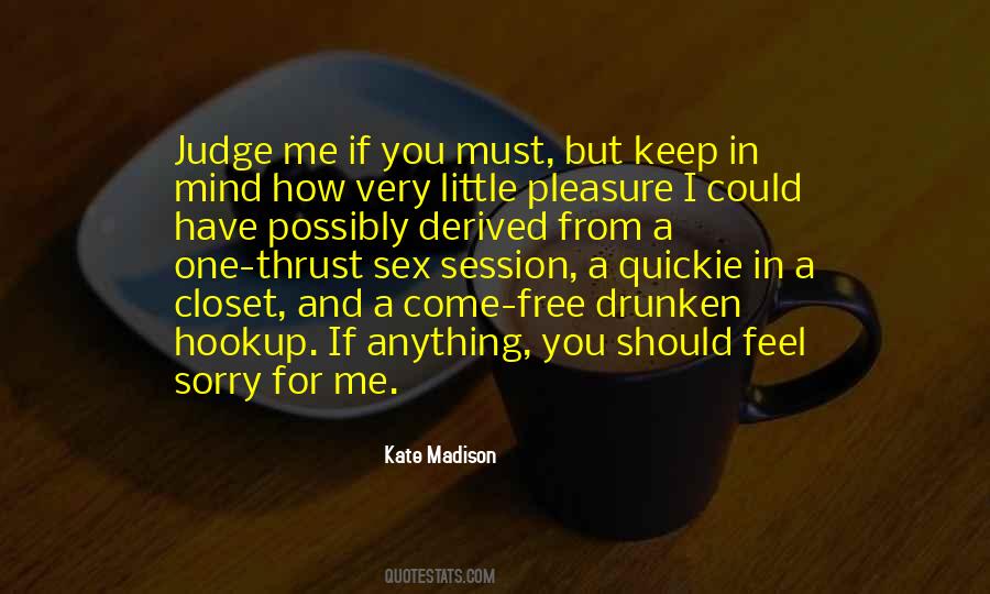 Quotes About Judge Me #1827578