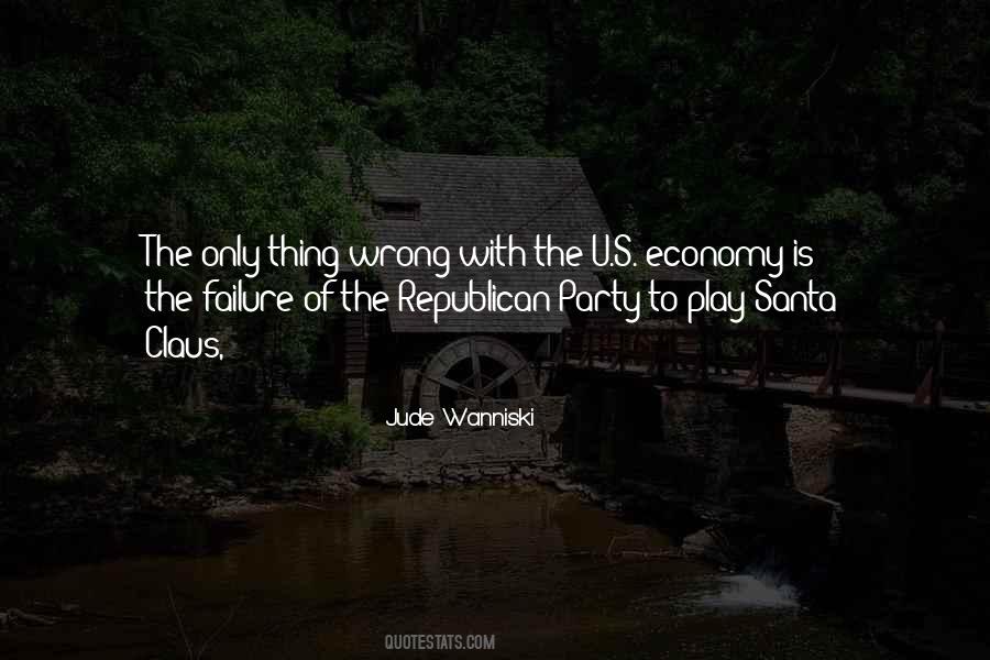 U S Economy Quotes #1306101