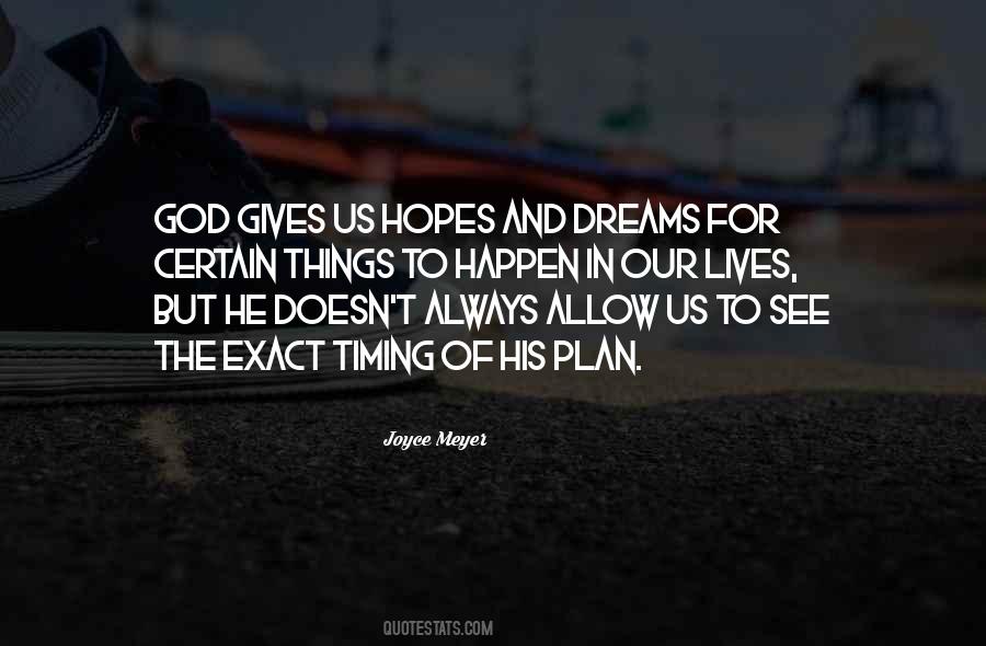Quotes About God Always Has A Plan #236081