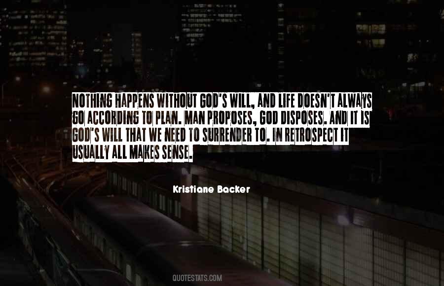 Quotes About God Always Has A Plan #656015