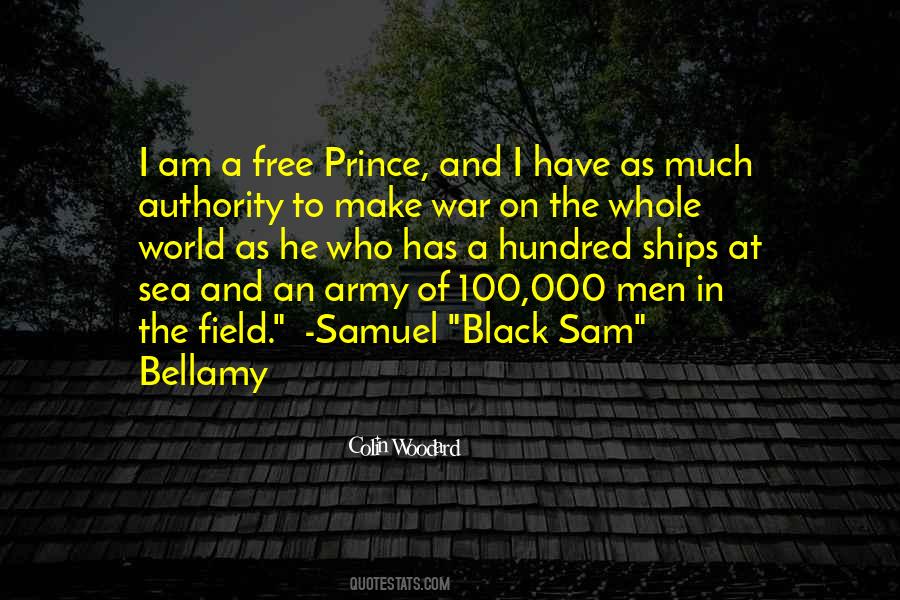 Black Sam Bellamy Quotes #646275